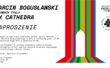 Zaproszenie na wystawę Marcin Bogusławskiego. Ilustracja składa się z podstawowych informacji o wystawie i oraz kolorowej grafiki przedstawiającej portal